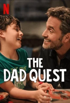 The Dad Quest (2025) ภารกิจคุณพ่อ