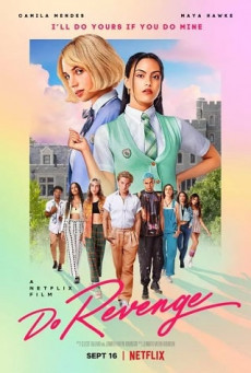 DO REVENGE NETFLIX  แค้นนัก… สลับกันแก้