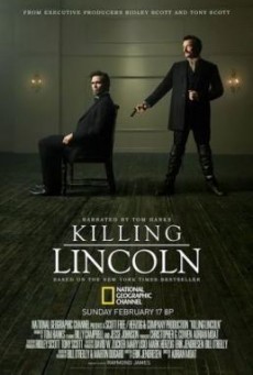 KILLING LINCOLN แผนฆ่า ลินคอล์น