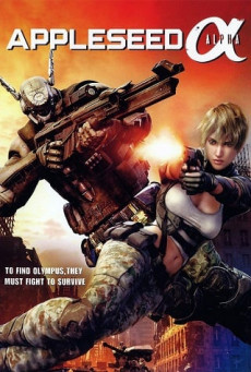 APPLESEED ALPHA คนจักรกลสงคราม ล้างพันธุ์อนาคต 3