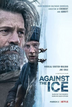 AGAINST THE ICE - NETFLIX มหันตภัยเยือกแข็ง