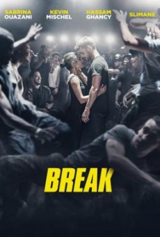 Break แรงตามจังหวะ - NETFLIX บรรยายไทย