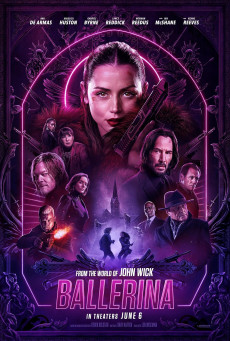 From the World of John Wick Ballerina จักรวาลของ จอห์น วิค บัลเลรินา แค้นกว่านรก