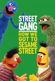 STREET GANG HOW WE GOT TO SESAME STREET บรรยายไทย