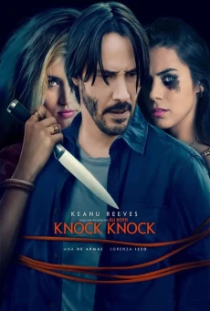 Knock Knock (2015) ล่อมาเชือด