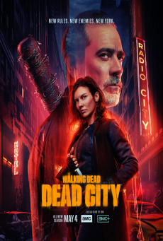 The Walking Dead: Dead City Season 2 (2025) เดดซิตี้ ซีซั่น 2