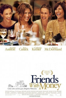 FRIENDS WITH MONEY มิตรภาพของเรา…อย่าให้เงินมาเกี่ยว