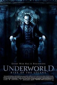 Underworld Rise of the Lycans สงครามโค่นพันธุ์อสูร ปลดแอกจอมทัพอสูร  (ภาค 3)