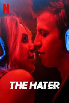 THE HATER - NETFLIX เดอะ เฮทเตอร์