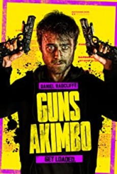 Guns Akimbo โทษที..มือพี่ไม่ว่าง