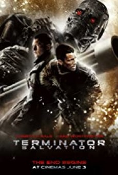 TERMINATOR 4: SALVATION ฅนเหล็ก 4 มหาสงครามจักรกลล้างโลก