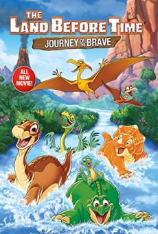 THE LAND BEFORE TIME XIV - JOURNEY OF THE BRAVE  ญาติไดโนเสาร์เจ้าเล่ห์ ตอนการผจญภัยของผู้กล้า