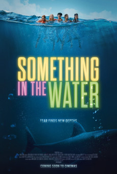 Something in the Water ครีบขย้ำ คลั่งมหาสมุทร