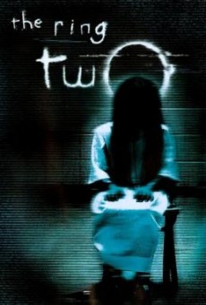 The Ring Two เดอะ ริง คำสาปมรณะ 2