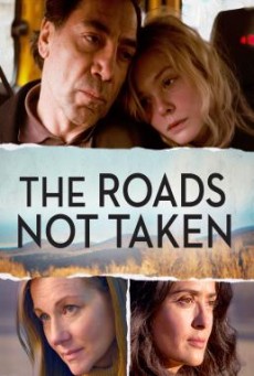 The Roads Not Taken ถนนทางเลือก