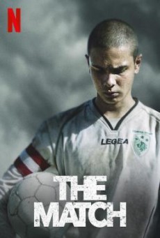 The Match (La partida) นัดชี้ชะตา NETFLIX บรรยายไทย
